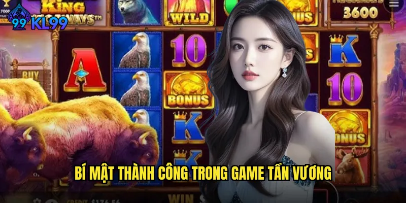 Truyền Thiết Tần Vương KL99 Tái Hiện Huyền Thoại Hoàng Đế Với Kho Báu Vô Tận 3 Bí Mật Thành Công Trong Game Tần Vương